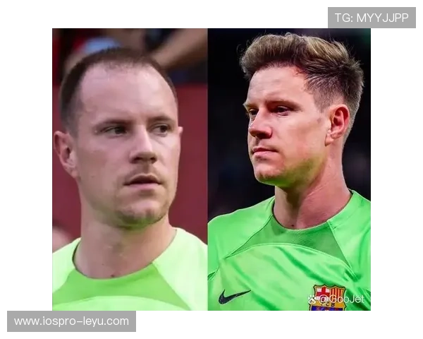 特尔施特根稳守德国球门新焦点