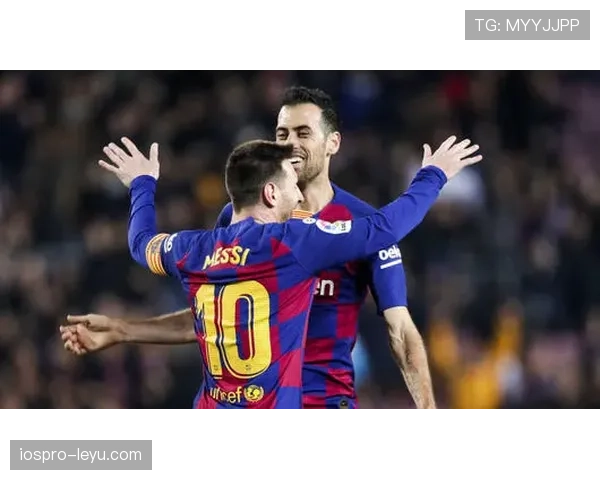 布斯克茨重返巴萨，助力球队新赛季冲击佳绩